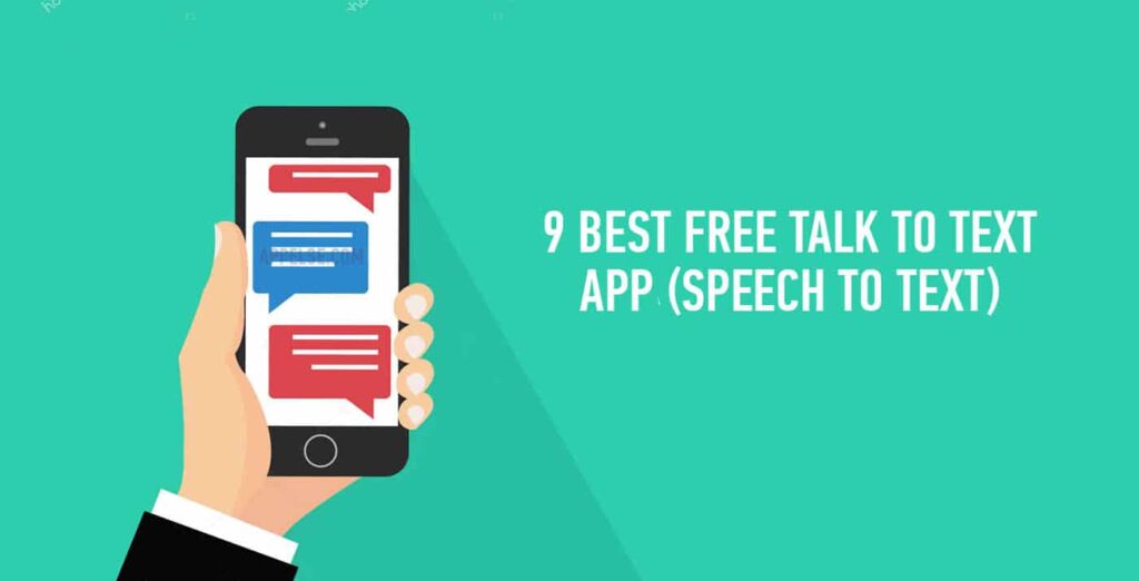 9 best free talk to text app (speech to text)