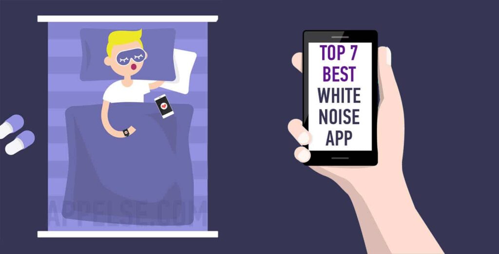 Top 7 best white noise app (android, iphone)