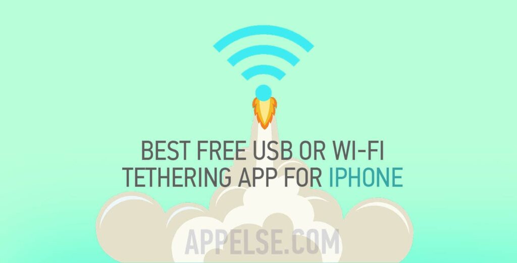 Best free usb or wifi tethering app for iphone