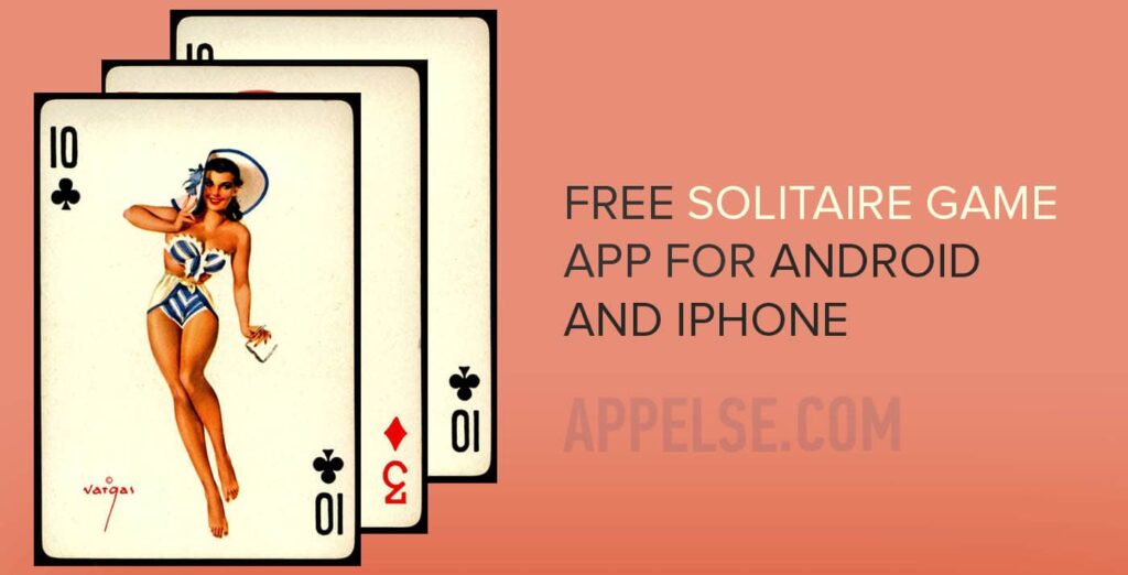 Best 10 free solitaire game app for Android and iPhone