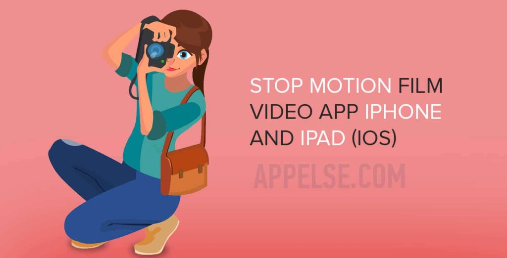Best 10 stop motion film video app iphone and ipad (iOS)