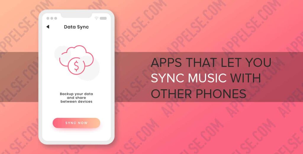 Apps that let you sync music with other phones