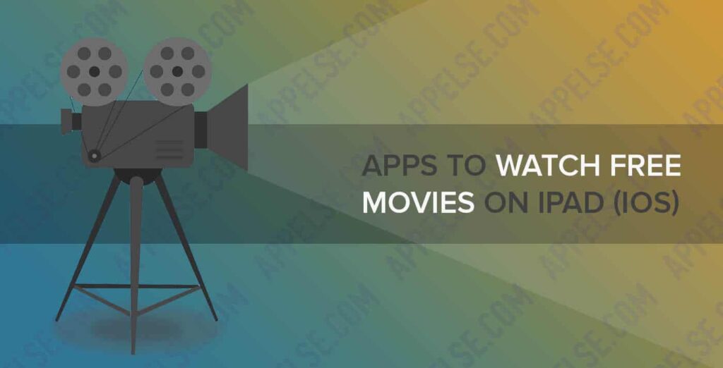 Apps to watch free movies on iPad (iOS)