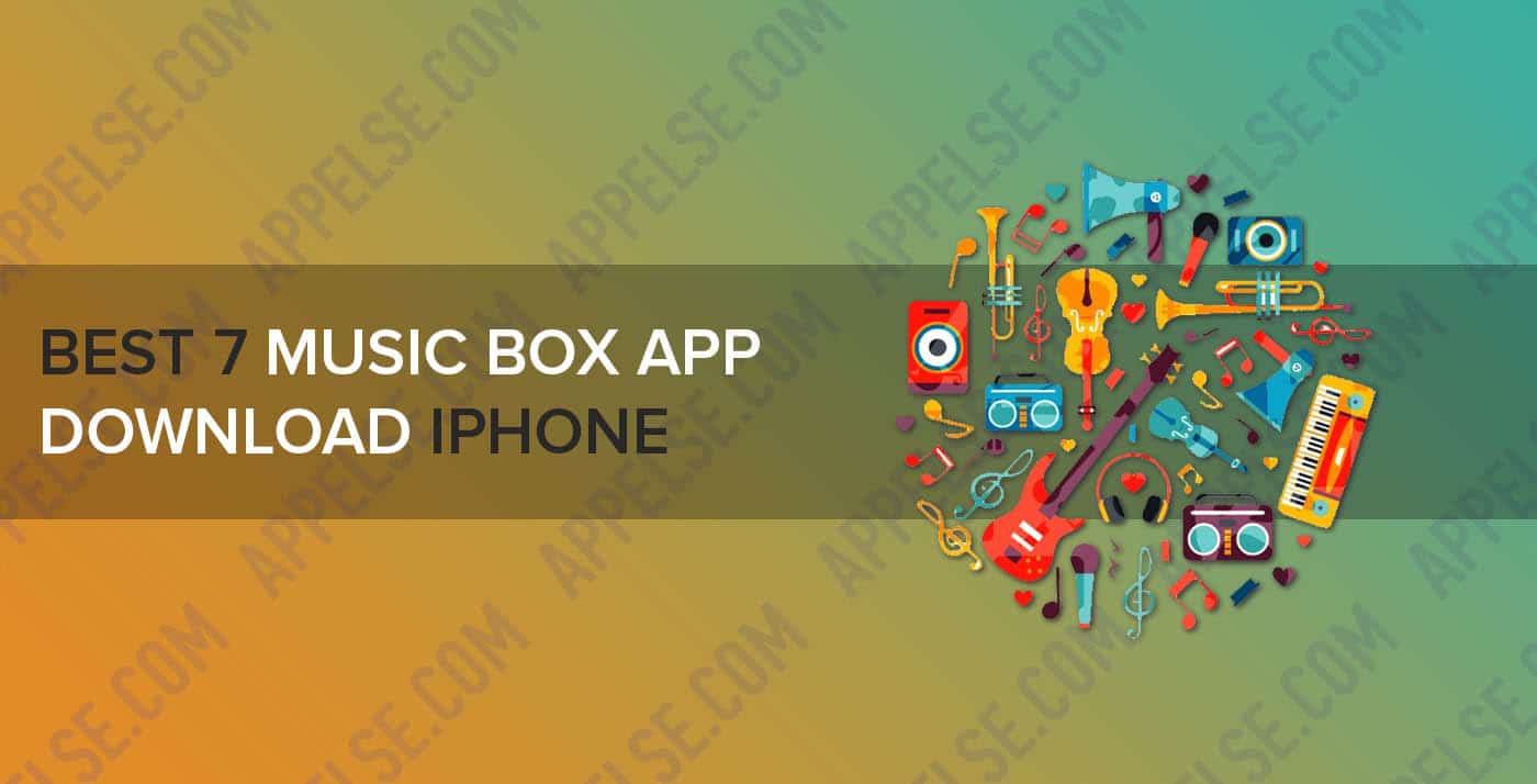 Best 7 Music Box App Download Iphone