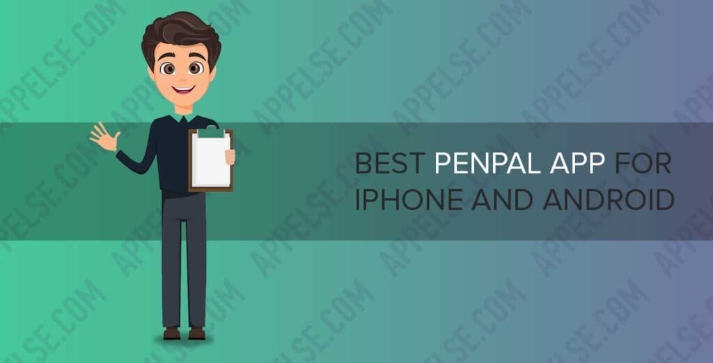 Best penpal app for iPhone and Android