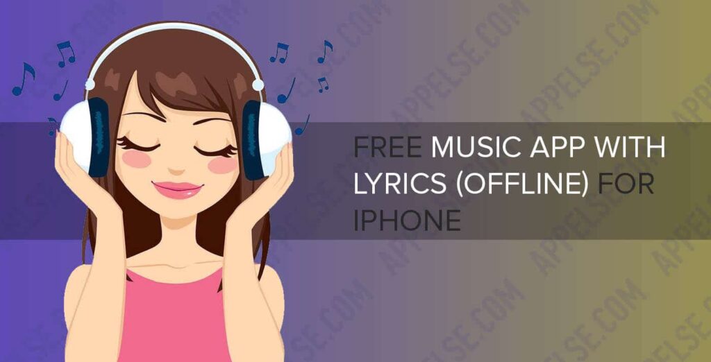 Free music app with lyrics without internet (offline) for iPhone