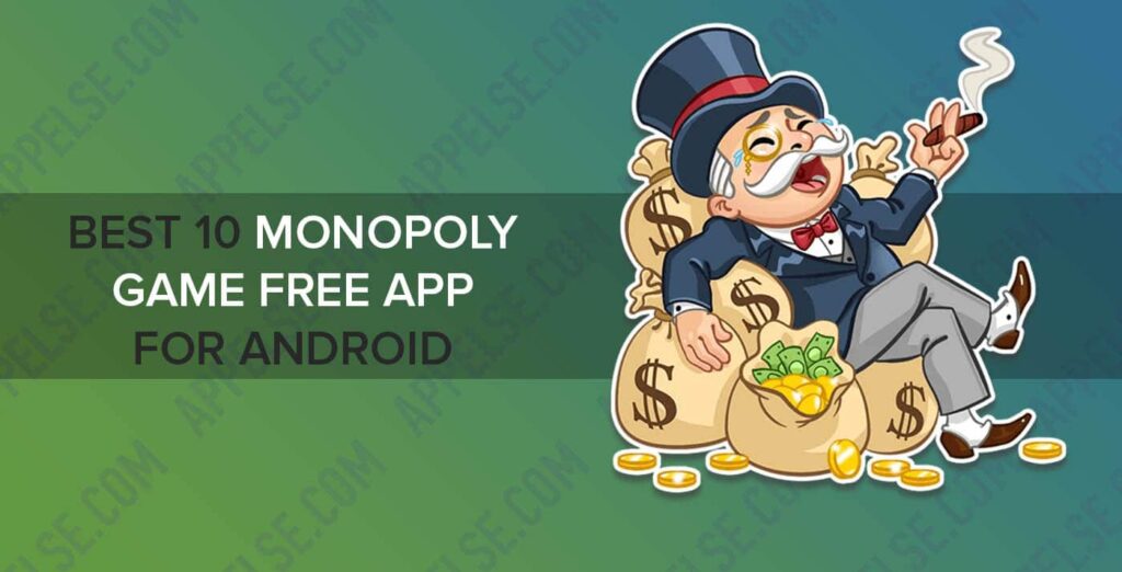 Best 10 monopoly game app free download for android