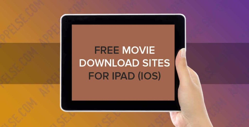Free movie download sites for ipad (iOS)