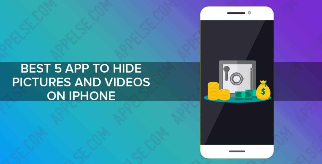 Best 5 app to hide pictures and videos on iPhone