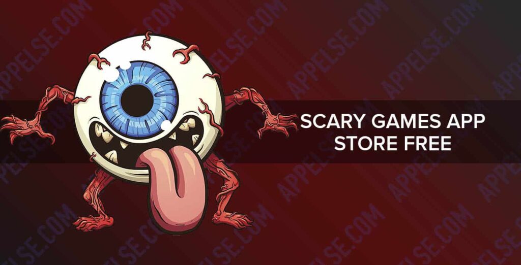 Scary games app store free